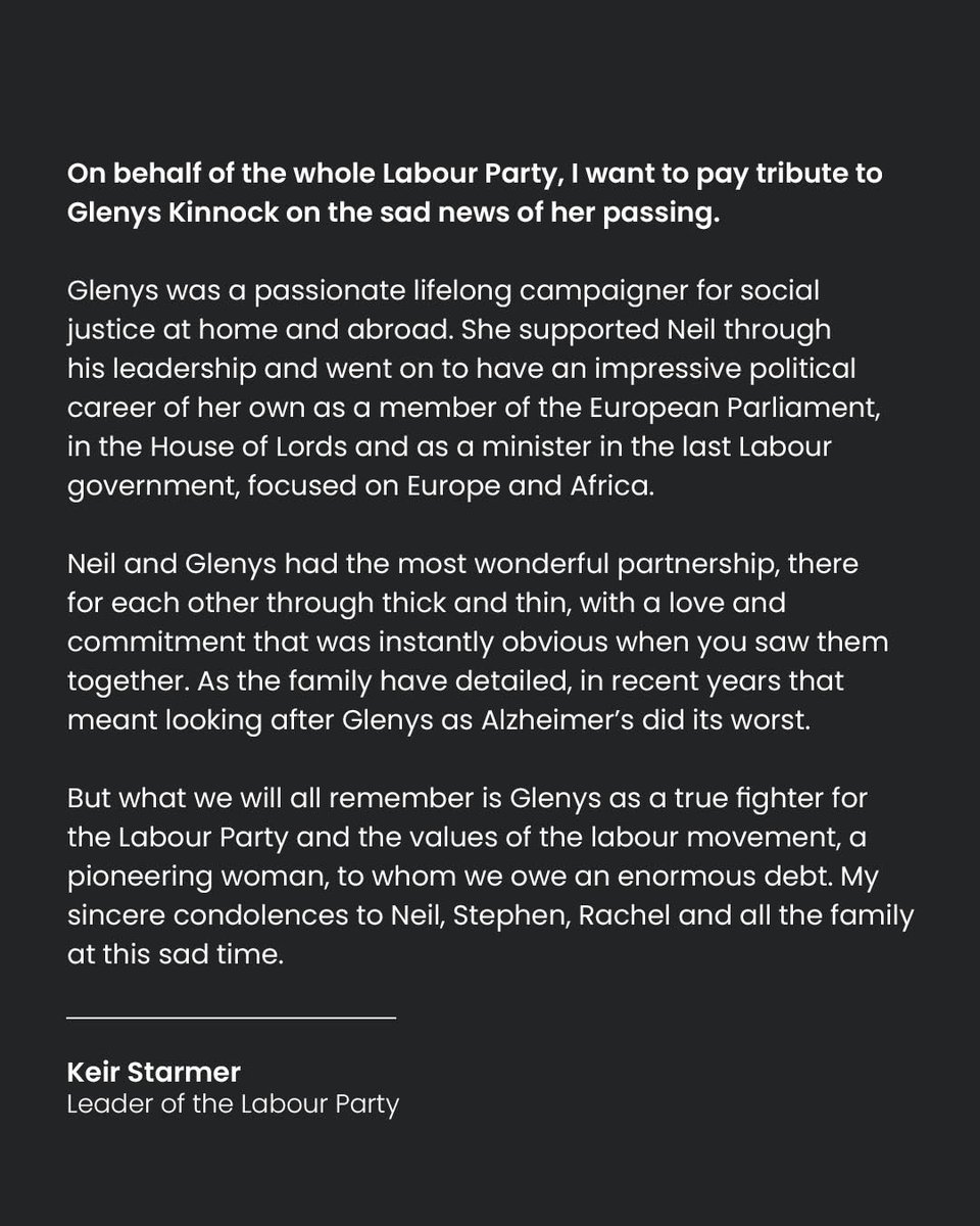 On behalf of the whole Labour Party, I want to pay tribute to Glenys Kinnock on the sad news of her passing.

My sincere condolences to Neil, Stephen, Rachel and all the family at this sad time.