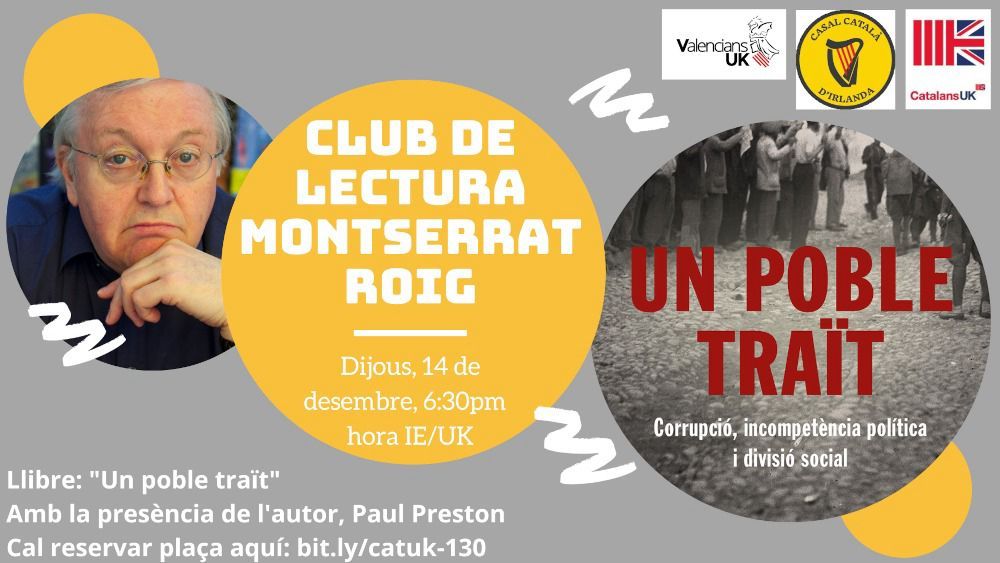 Paul Preston i el seu llibre "Un poble traït" seran els protagonistes de la propera edició del Club de lectura Montserrrat Roig, el 14 de desembre. Tindrem l'honor de comptar amb la presència del conegut historiador. Com sempre, la sessió serà virtual.