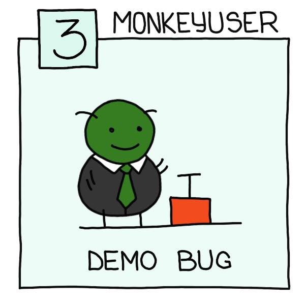 ismonkeyuser's tweet image. MonkeyUser Advent Calendar 2023. Demo bug.

#monkeyuser #adventcalendar