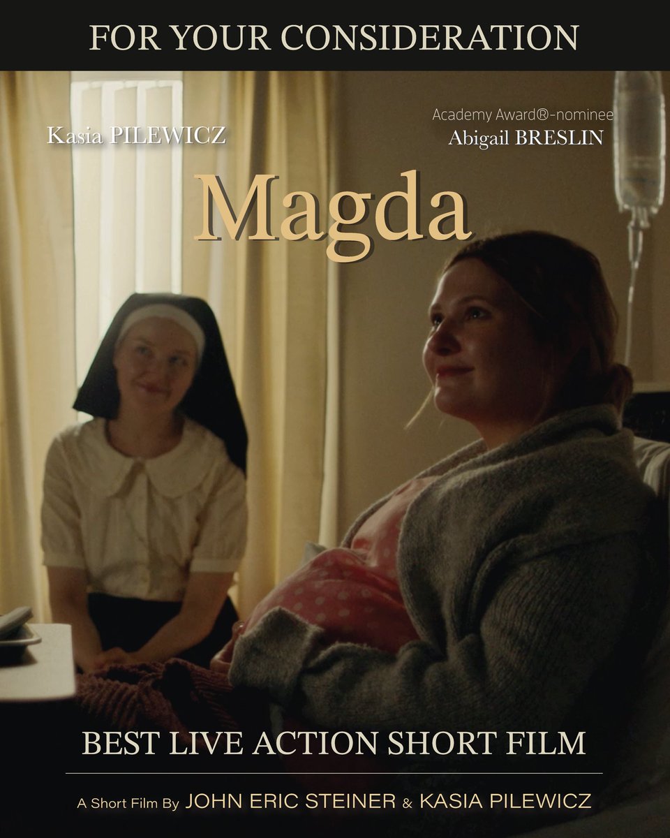 We’re so honored & grateful⚡️

FOR YOUR CONSIDERATION: 
BEST LIVE ACTION SHORT FILM 

“Magda”
Written & Directed by John Eric Steiner & Kasia Pilewicz

Starring Academy Award-nominee Abigail Breslin & Kasia Pilewicz 

#FYC #liveactionshortfilm #magdathefilm #abigailbreslin