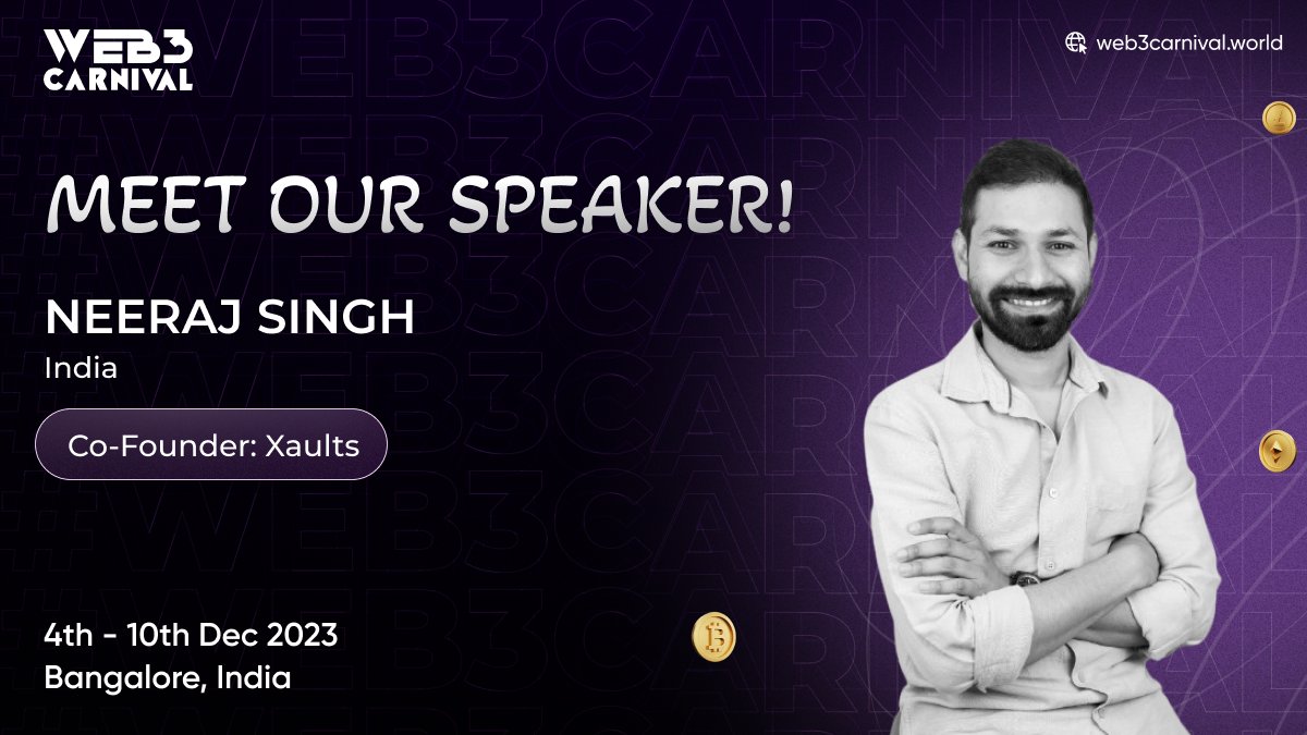 Web3 Carnival (@web3carnival) on Twitter photo ๐ขIntroducing our next Web3 Carnival speaker๐ค
๐ทJoin us as, <a href="/singh89neeraj/">Neeraj Singh</a> , Cofounder: <a href="/xaultsinc/">Xaults | CBDC | FinTech</a> , takes the stage to share their visionary perspectives and actionable tips!โจ
Book your tickets Now: web3carnival.world/buy-ticket
#web3carnival #xaultsinc #Crypto #NFTย #web3ย #w3cย ๐ ๐ขIntroducing our next Web3 Carnival speaker๐ค
๐ทJoin us as, <a href="/singh89neeraj/">Neeraj Singh</a> , Cofounder: <a href="/xaultsinc/">Xaults | CBDC | FinTech</a> , takes the stage to share their visionary perspectives and actionable tips!โจ
Book your tickets Now: web3carnival.world/buy-ticket
#web3carnival #xaultsinc #Crypto #NFTย #web3ย #w3cย ๐
