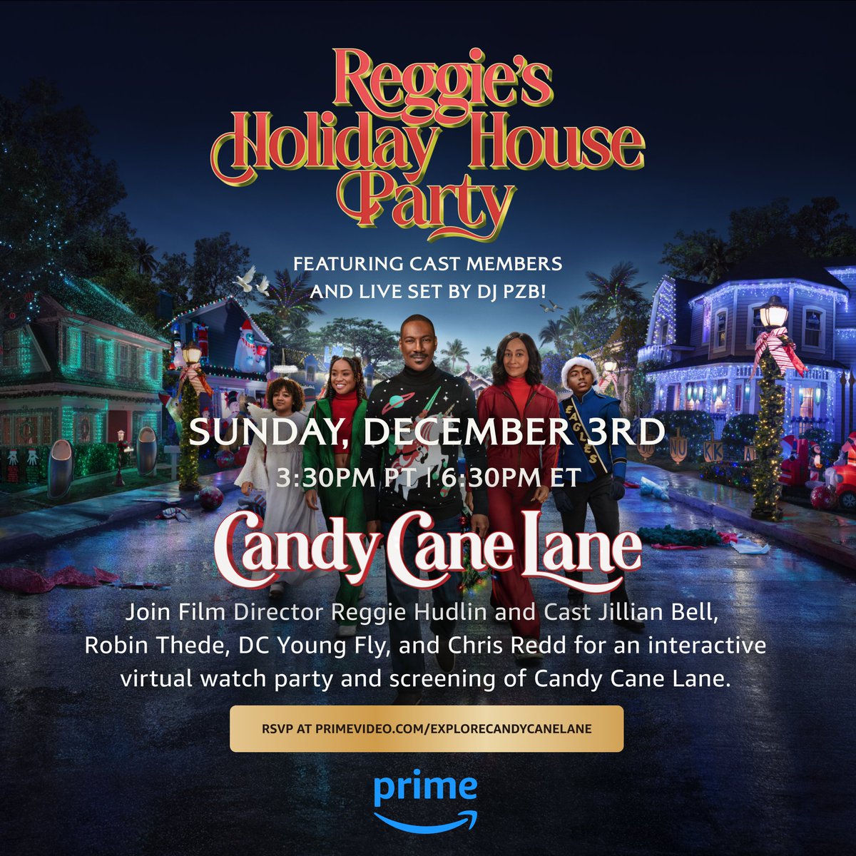 Reggie’s Holiday House Party, a Candy Cane Lane watch party with the director and cast, airs LIVE globally on Sunday 3:30 PST / 6:30pm EST. RSVP at primevideo.com/explorecandyca…