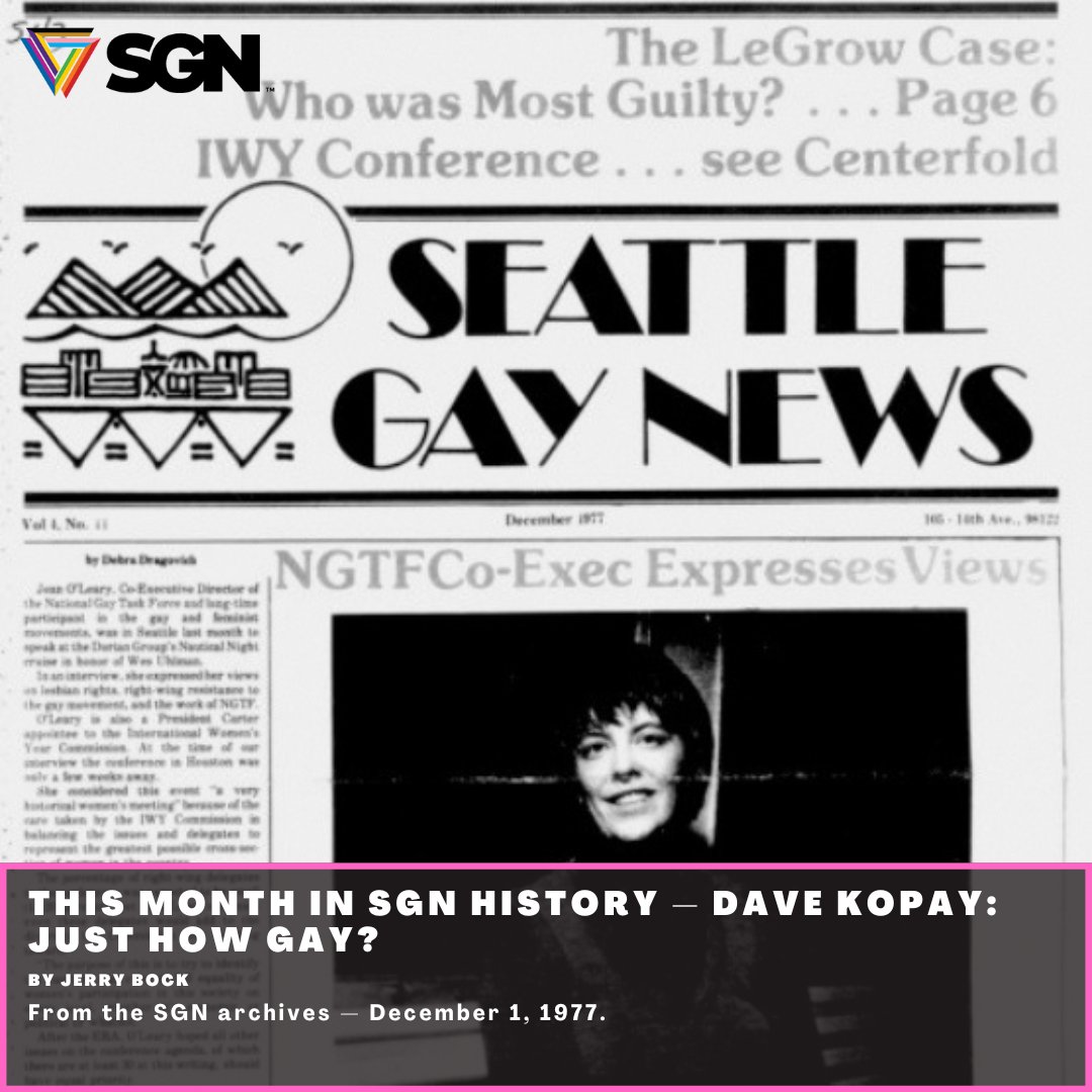 SGN: Seattle Gay News (@SeattleGayNews) / X 1977 issue headline: NGTF Co-Exec Expresses views