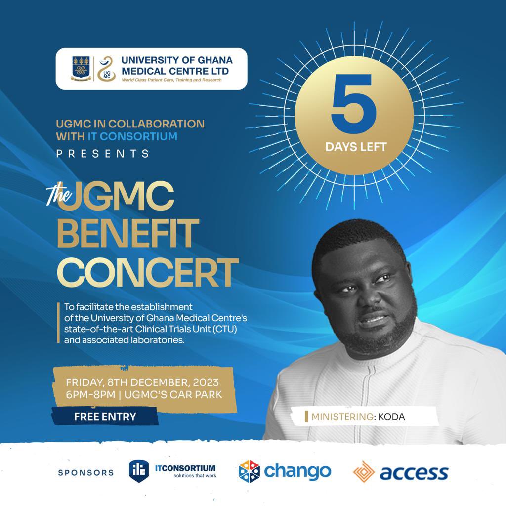 5 days to go. All roads lead to UGMC on Friday, Dec. 8, 2023 @ 6pm. It's going to be explosive!! @thechangoapp @AccessBankGhana  @mohgovgh 
#ClinicalTrials #BenefitConcert #UGMC  #Decemberevents #decemberinghana #musicalconcert #ITConsortium #together #africa #yeswecan #gratitude