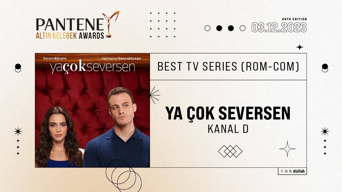 dizilah's tweet photo. The award for Best TV Series (Rom-Com) goes to YA ÇOK SEVERSEN (KANAL D) #PanteneAltınKelebek https://t.co/Mt3ybvz3YE