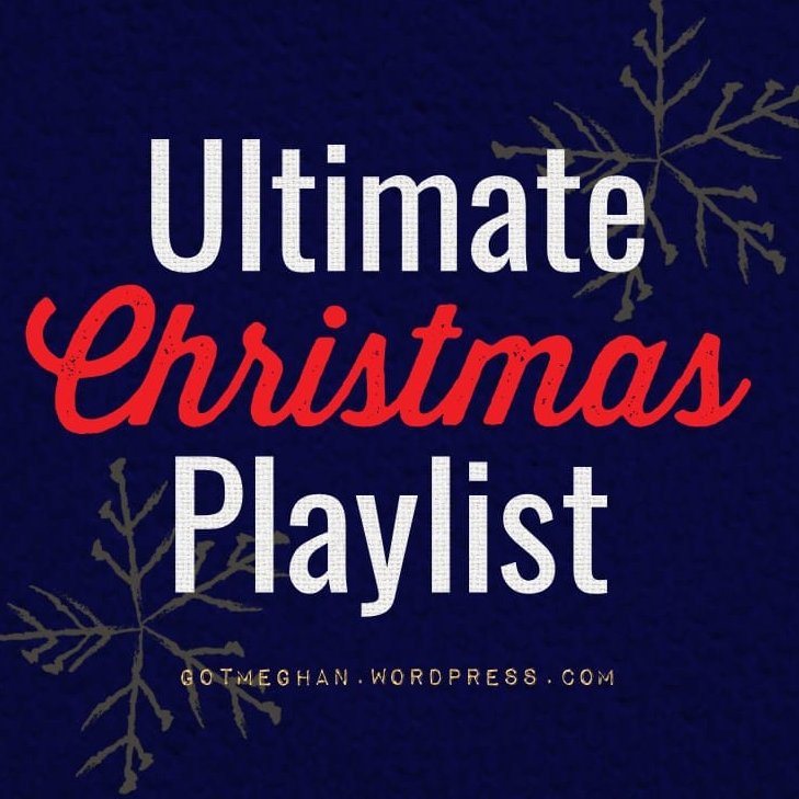 #NEWPOST Blogmas: Recent Additions to 'Ultimate Christmas Playlist' 🎺 gotmeghan.wordpress.com/2023/12/11/blo… #musicbloggers #musicblogs #christmasmusic #blogmas #MondayBlogs #bloggerstribe #theclqRT #bloggerbabesRT #bloggerloveshare #TeamBlogger