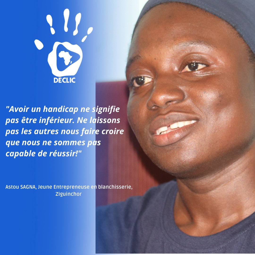 Malgré le regard des autres sur nous, le handicap ne doit pas être un frein. C'est normal d'avoir peur mais pas d'essayer de l'affronter! »

#USAID4Entrepreneurs #DeclicSud #Handicapable #Entrepreneurs #WomenInaction