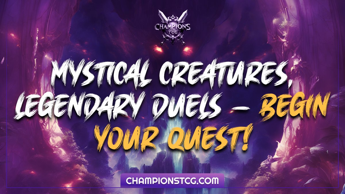 Enter a world where magic reigns! 🌌✨ 

#MysticalCreatures & #LegendaryDuels await. 

Are you ready to begin your quest? #ChampionsTCG 🏰🃏