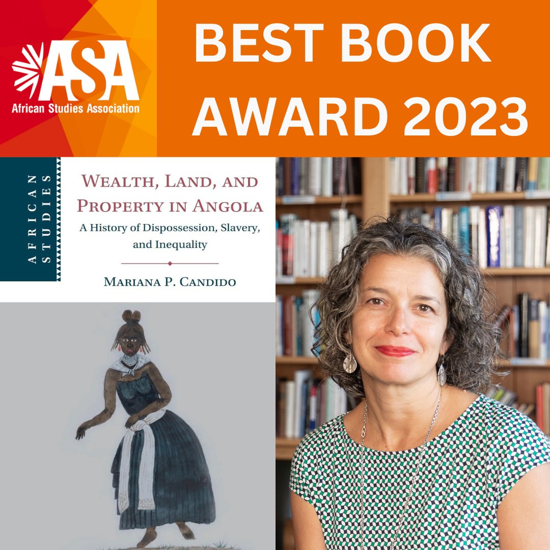 Ana Lucia Araujo, PhD (@araujohistorian) on Twitter photo CONGRATULATIONS <a href="/CandidoMarianaP/">Mariana Candido</a> whose book Wealth, Land, and Property in Angola: A History of Dispossession, Slavery and Inequality (<a href="/cambUP_History/">Cambridge University Press - History</a> 2022) won the African Studies Association (<a href="/ASANewsOnline/">African Studies Association</a>) Best Book Prize 2023! CONGRATULATIONS <a href="/CandidoMarianaP/">Mariana Candido</a> whose book Wealth, Land, and Property in Angola: A History of Dispossession, Slavery and Inequality (<a href="/cambUP_History/">Cambridge University Press - History</a> 2022) won the African Studies Association (<a href="/ASANewsOnline/">African Studies Association</a>) Best Book Prize 2023!