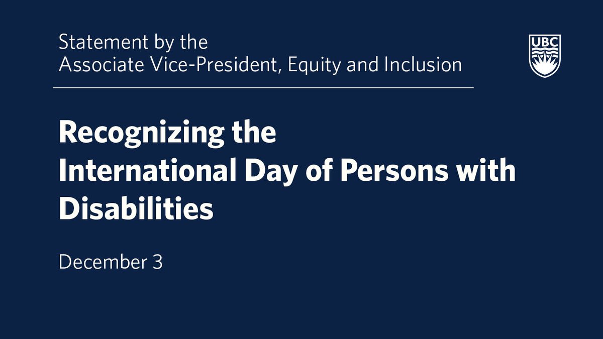 UBC's Associate Vice-President, Equity &amp; Inclusion, reflects on the significance of the International Day of Persons with Disabilities and efforts to advance accessibility and disability equity critical to the success of students, faculty and staff: equity.ubc.ca/messages-from-… #UBC