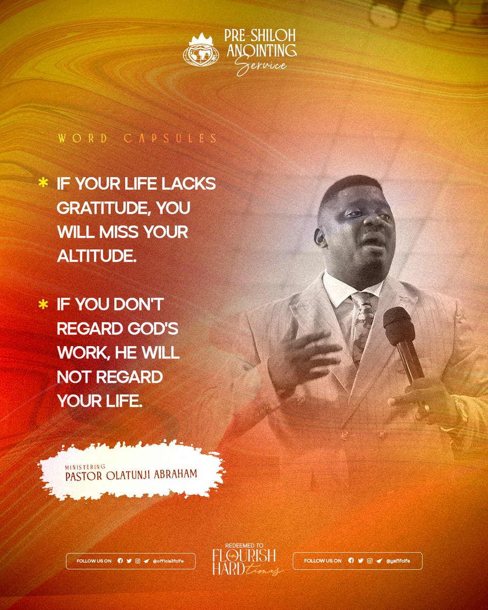 yaflfcife's tweet photo. "If your life lacks gratitude, you will miss your altitude.
If you don't regard God's work, He will not regard your life." - Pastor Olatunji Abraham
#LFCLiveService
#PreShilohService
#RedeemedToFlourish https://t.co/CHJxngbvt6
