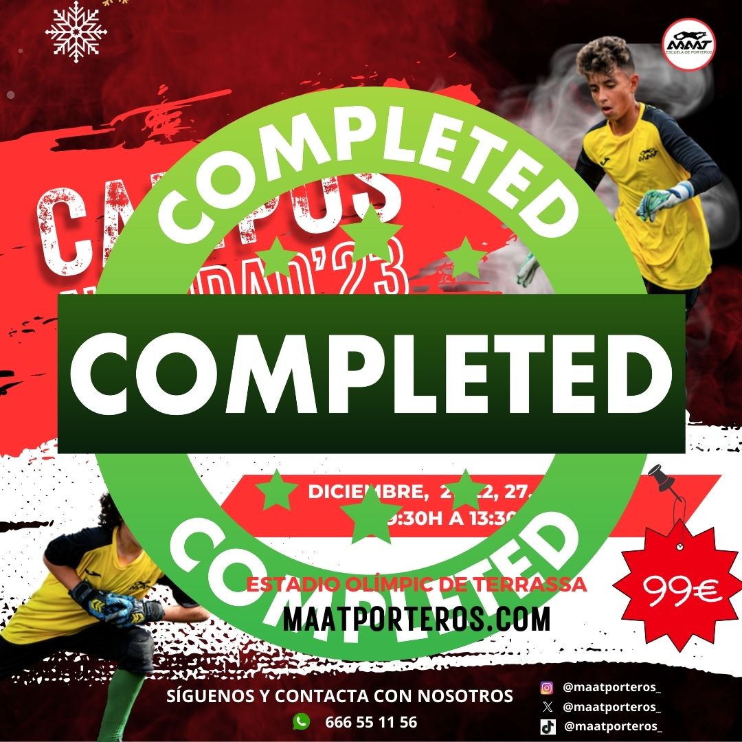 💯% COMPLETED 🔥

👏|| Enhorabuena a las familias que han podido inscribirse a este nuevo evento de MAATporteros.

🥺|| Pero sobretodo lamentamos las otras familias que no han podido acceder. Esperamos poder vernos en otras ediciones.

Gracias a todos por la confianza.