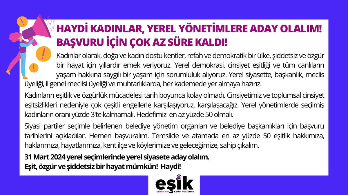 📢Haydi kadınlar, yerel yönetimlere aday olalım! Başvuru için çok az süre kaldı! #EşitTemsil Kadınlar olarak, doğa ve kadın dostu kentler, refah ve demokratik bir ülke, şiddetsiz ve özgür bir hayat için yıllardır emek veriyoruz. Yerel demokrasi, cinsiyet eşitliği ve tüm