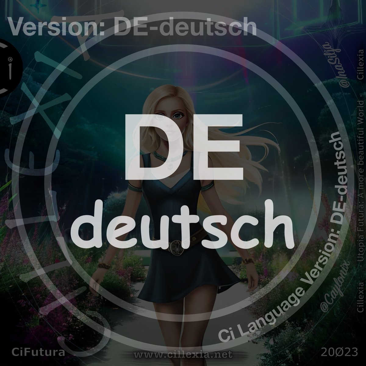cillexiaNet's tweet photo. Utopia Futura - Eine schönere Welt - CiFutura 20Ø23
Language Version: DE-deutsch

#CiFutura #Cillexia #Ci #Zukunft #Utopia #german #deutsch https://t.co/aNbLazHjS0