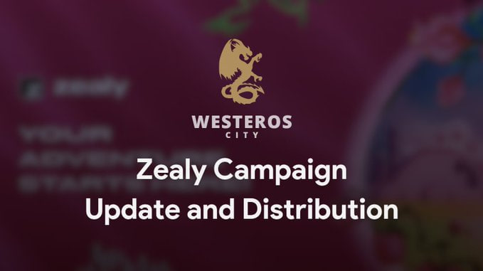 WesterosCity's tweet photo. π₯ Zealy Campaign Distributed π₯
We are excited to announce that all winner on Zealy get distributed
You can check Winner List here:
π https://t.co/Et5LhoVDpG
#Westeros #TaskX https://t.co/x1kIPn7bBY