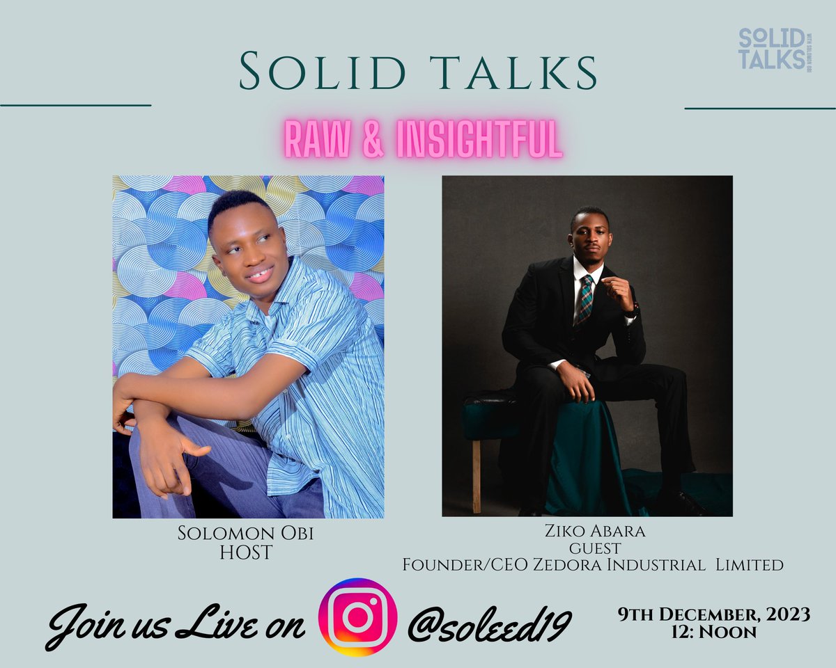 solomonobi46's tweet photo. Good evening Guys. I want to thank you all for the support you have shown this endeavour of mine #SolidTalksLive. 

So my next guest on this initiative is @zikohercules and he is the CEO of Zedora Industrial Limited.

Do keep a date with us.

#SolidTalksWithSolomonObi https://t.co/BbzyW7RtLv