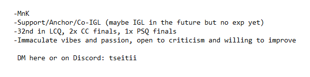LFT for comp (EU)

No bad blood with the boys, just a role issue. Looking to find a team to commit to and grind 🫡
Vouches and retweets appreciated❤️