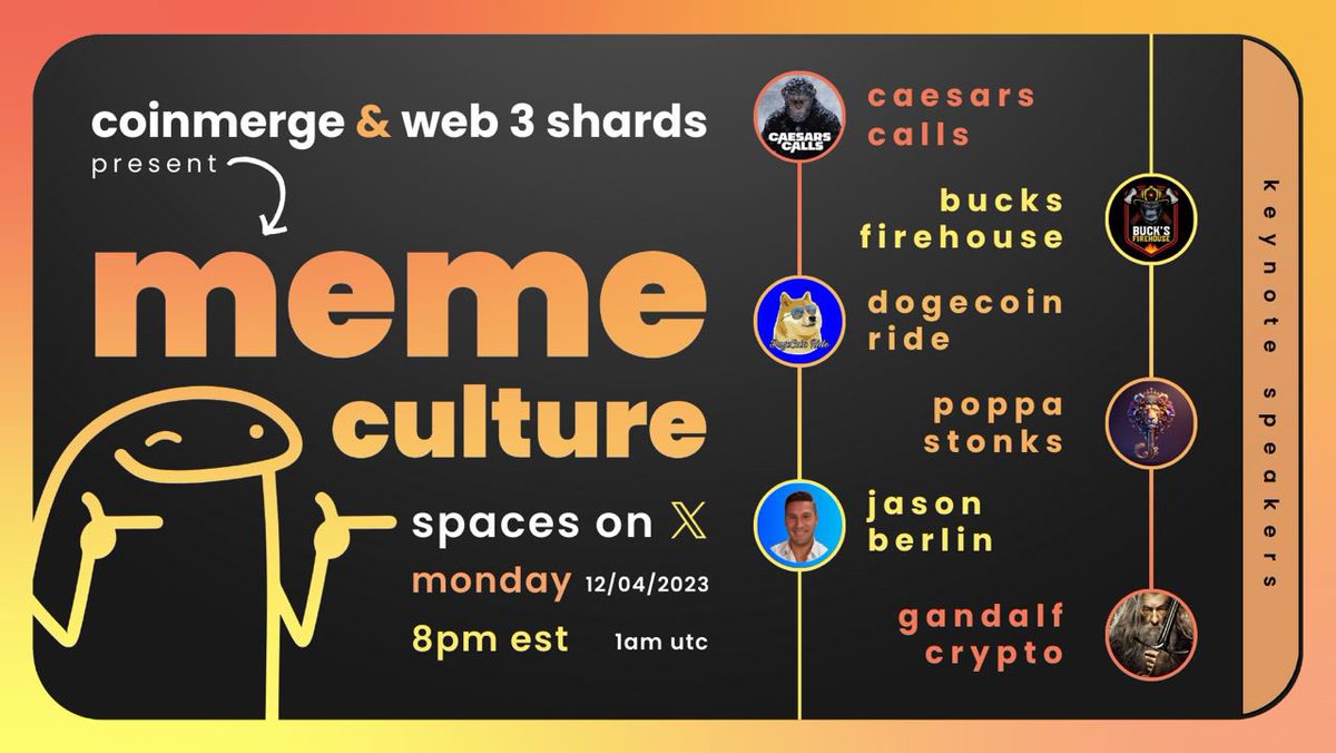 📢App.CoinMerge.io Presents meme culture! 💥⭐️ Panel 💥5 Min Slots 💥#meme 🔎 Does your project have meme-ability? ✅Follow @Web3Shards @CaesarsCalls @DogecoinRide @mrjberlin @gandalfcryptto @BucksFirehouse @Poppastonks ✅Repost ✅Tune In👇 twitter.com/i/spaces/1nAJE…