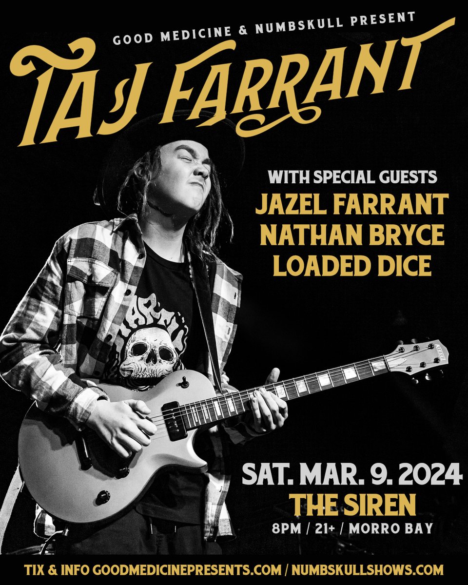 JUST ANNOUNCED - @tajfarrant with special guests #JazelFarrant and #NathanBryceAndLoadedDice at @TheSirenMB March 9th! Tickets on sale Friday Dec. 8th at 10am: tickets.goodmedicinepresents.com/e/taj-farrant-… @NumbskullShows #goodmedicine #thesiren #morrobay