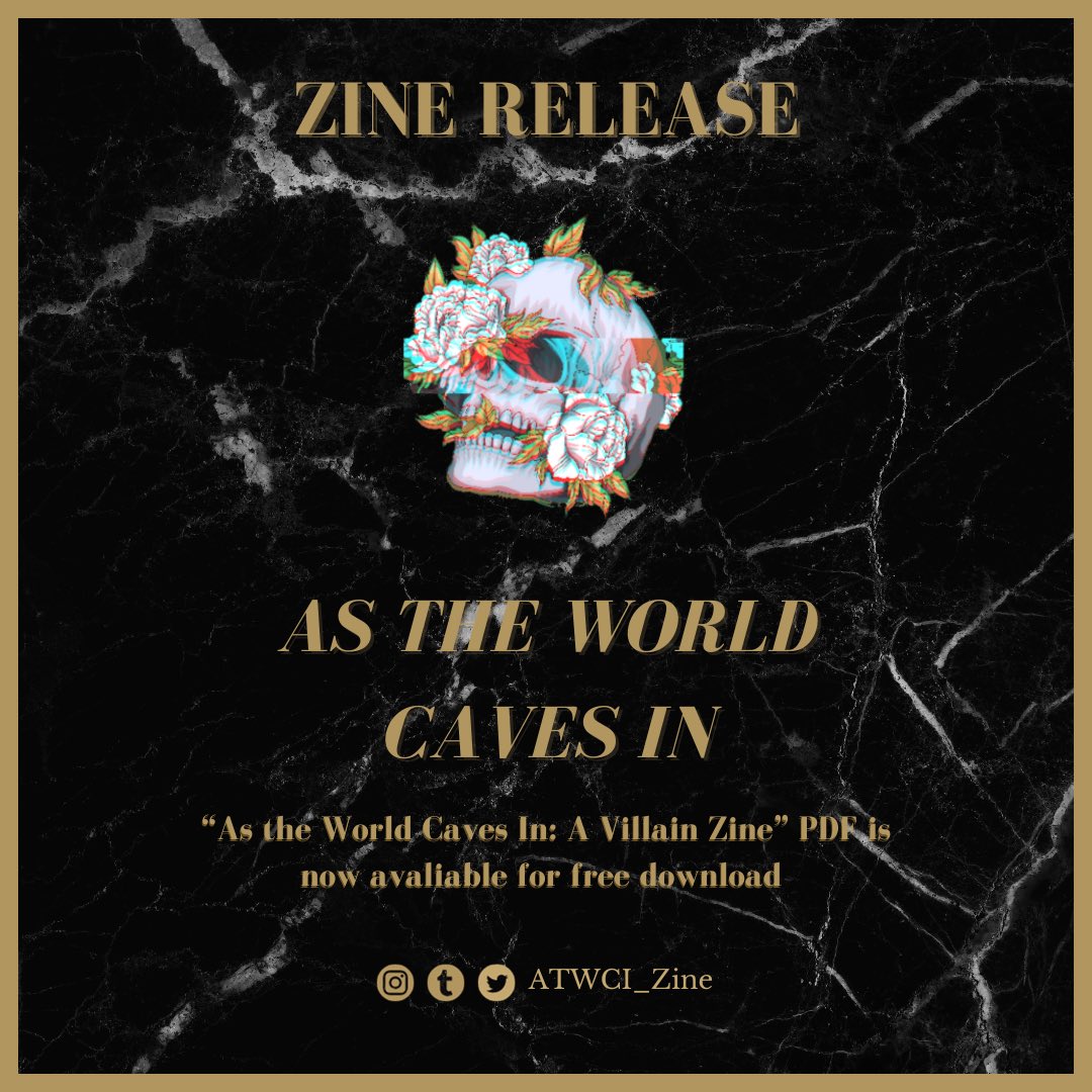 ATWCIZine's tweet photo. 🌹As The World Caves In: A Villain Zine🌹

We are happy to announce that the ATWCI Zine is officially released! The free PDF for personal use can be found linked below, featuring a lovely mix of fanwork and original work!

#contributor #zine #Spotlight https://t.co/lxCeZ0qCXo