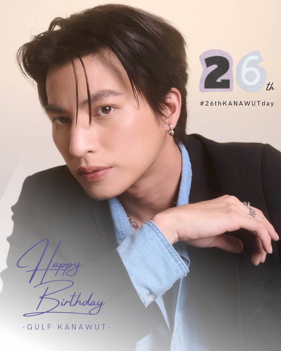 H a P p y  B i R T h D a y  t o   🎂-​- GULFKANAWUT​ -​- 🎂

We hope this turns out to be the best birthday ever. Have a wonderful year to come.

HAPPY GULF DAY
#26thKANAWUTday