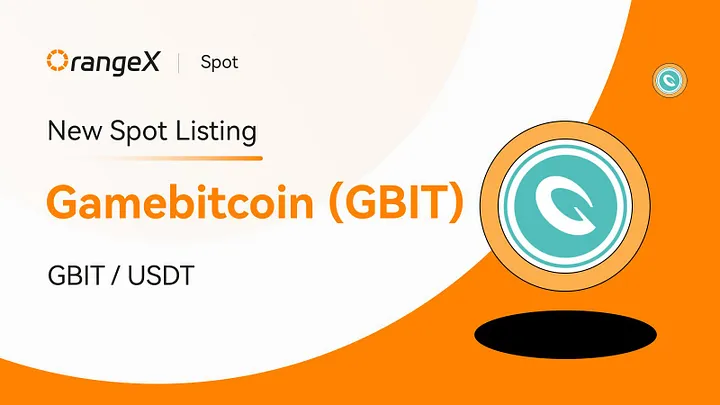 Gamebit_info's tweet image. Listed on OrangeX exchange
#Gamebitcoin #GBIT #Bitcoin #OrangeX #ETH
Hello, this is Game Bitcoin Foundation.

We would like to inform you that GBIT Coin has been listed on the Orange X Exchange following the BitForex Exchange.
medium.com/@gamebitcoin_i…

Thanks.