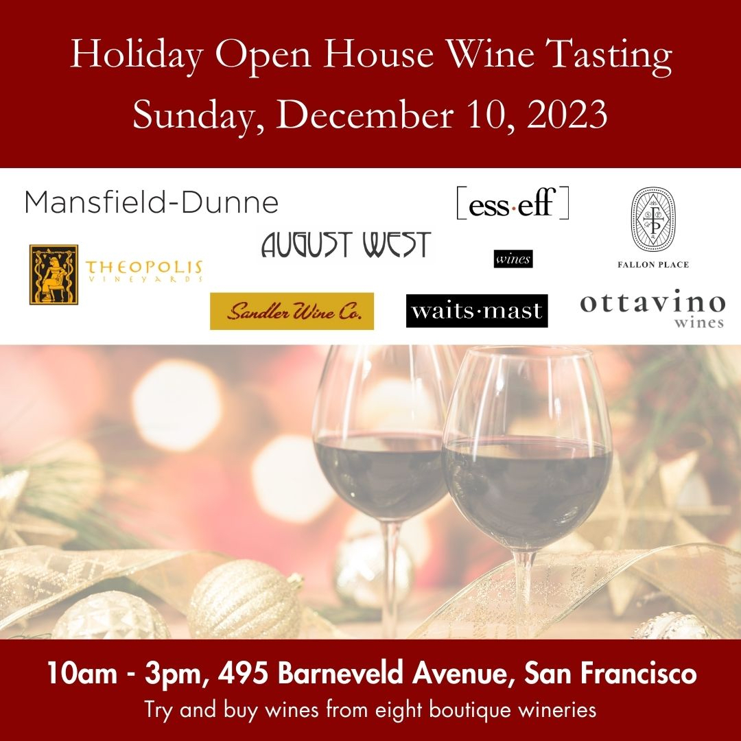 Join us on Sun., Dec. 10 from 10am to 3pm for a Holiday Open House wine tasting. Waits-Mast and seven other wineries will be pouring in our #SanFrancisco winery space. And you can purchase wine on-site for holiday shopping! #wine #winetasting #urbanwinery