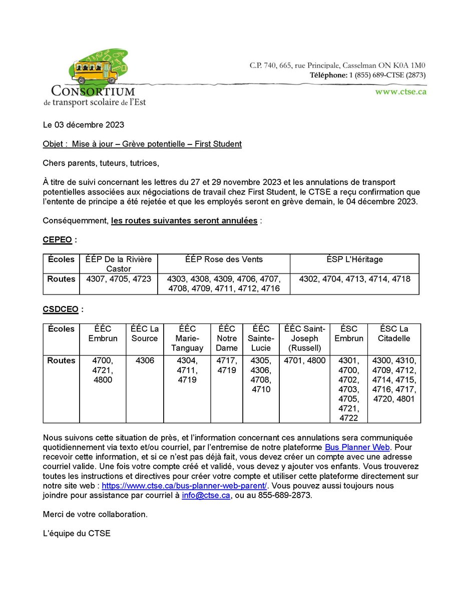 IMPORTANT
Les employés de First Student seront en grève demain, le 04 décembre 2023. La liste des routes annulées est disponible en image ou via notre site web : ctse.ca/wp-content/upl…