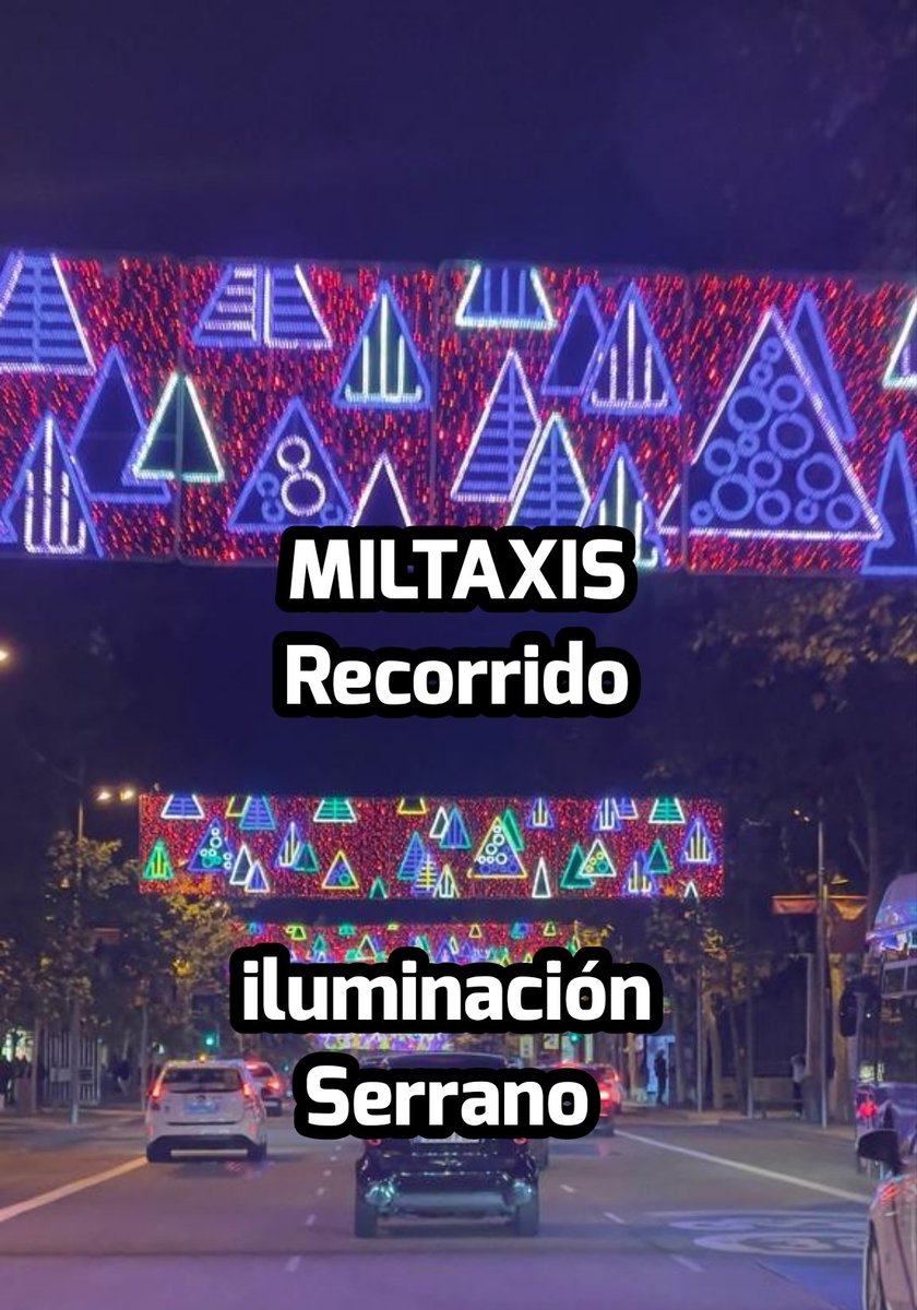 miltaxis's tweet image. Iluminación Calles de Madrid fin de año navidad 2023