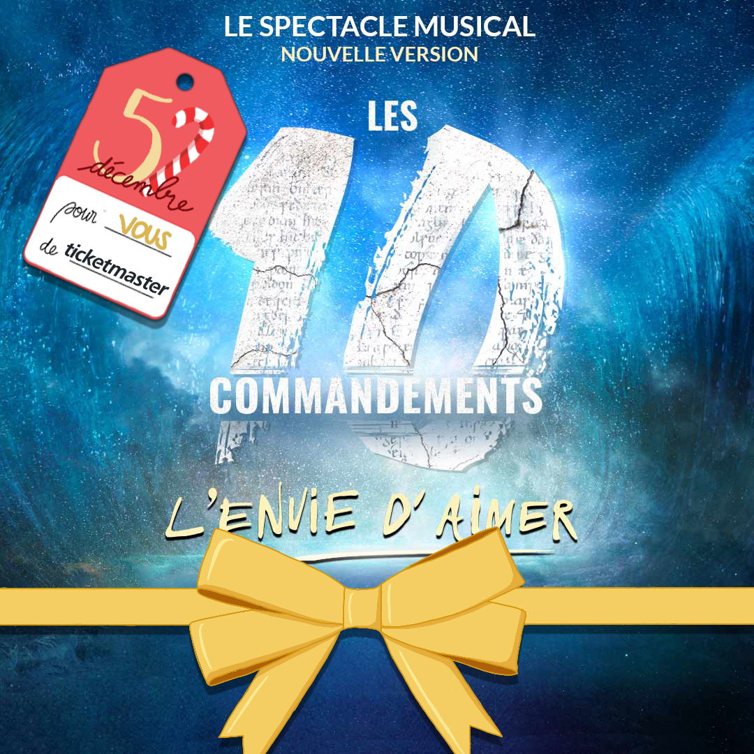 TicketmasterFR's tweet photo. #calendrierdelavent - Jour 5 🎄
Tentez de gagner 2 places pour la nouvelle version du spectacle musical les 10 Commandements dans la ville de votre choix ! Pour participer 👇

🎁 https://t.co/zazN6HrQUo

#jeuconcours #concours #10commandements #avent #comediemusicale #obispo https://t.co/mnEn95tl8u