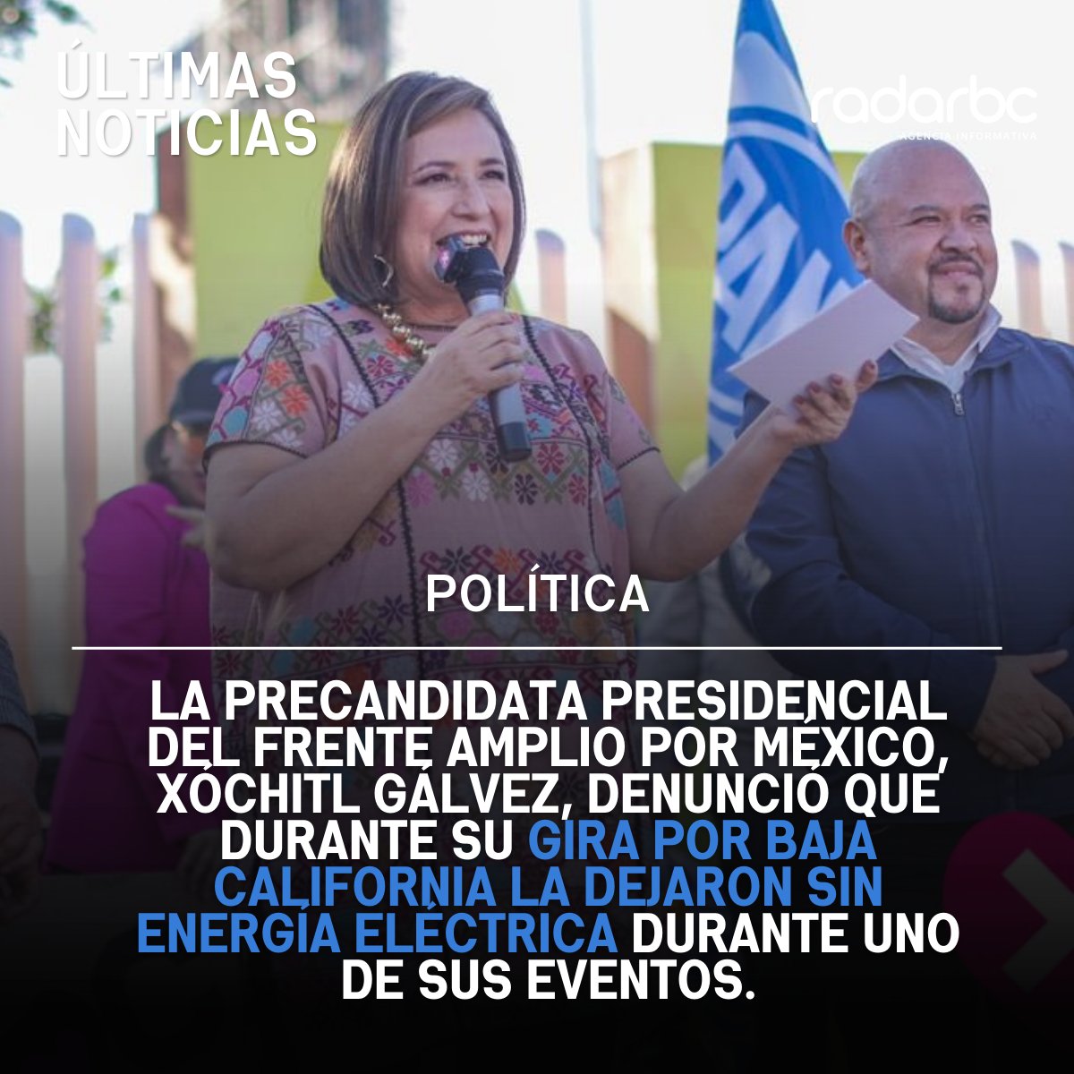 RadarbcNoticias's tweet photo. #Política | La precandidata presidencial del Frente Amplio por México, @XochitlGalvez, denunció en redes sociales que durante uno de sus eventos se quedó sin energía eléctrica, lo que consideró un acto de represión o de ineptitud de la @CFEmx.
#Elecciones2024 #RadarBC https://t.co/TK7cXcB6gF