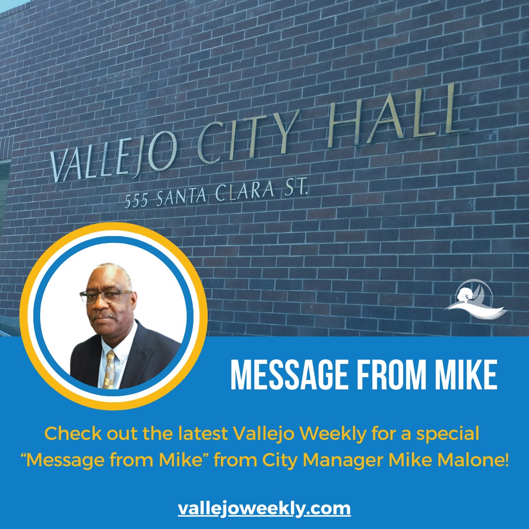 Check out the new Vallejo Weekly for a special “Message from Mike” segment from Vallejo City Manager, Mike Malone with exciting news regarding the Housing Director position for the City of Vallejo! More details in this week's Weekly Message! issuu.com/cityofvallejo