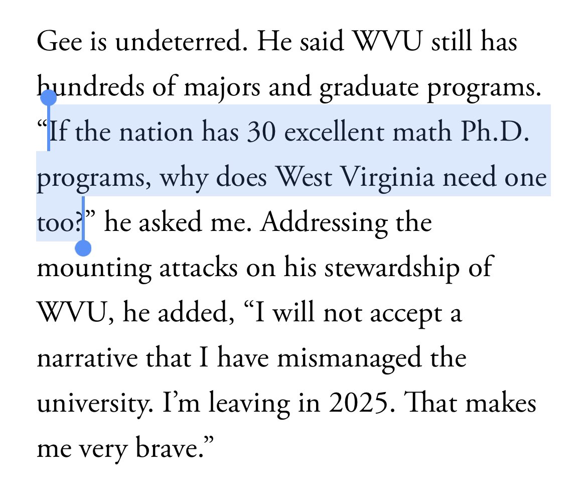 This quote is from the President of West Virginia University. Mind-blowing stuff.