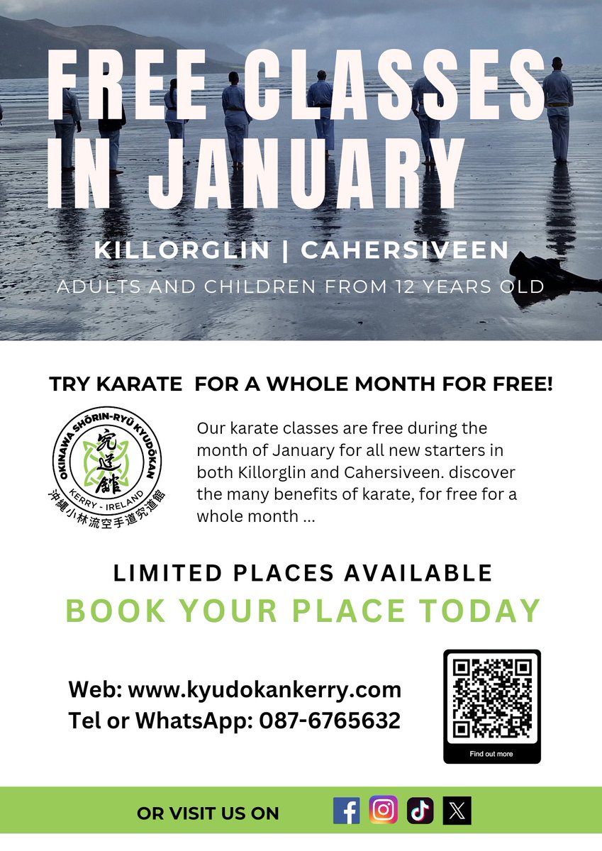 Free classes in January! 

Places will be allocated on a first come first served basis.

#karate #Killorglin #Cahersiveen #kerry #skelligscoast #ireland #shorinryu #okinawankarate