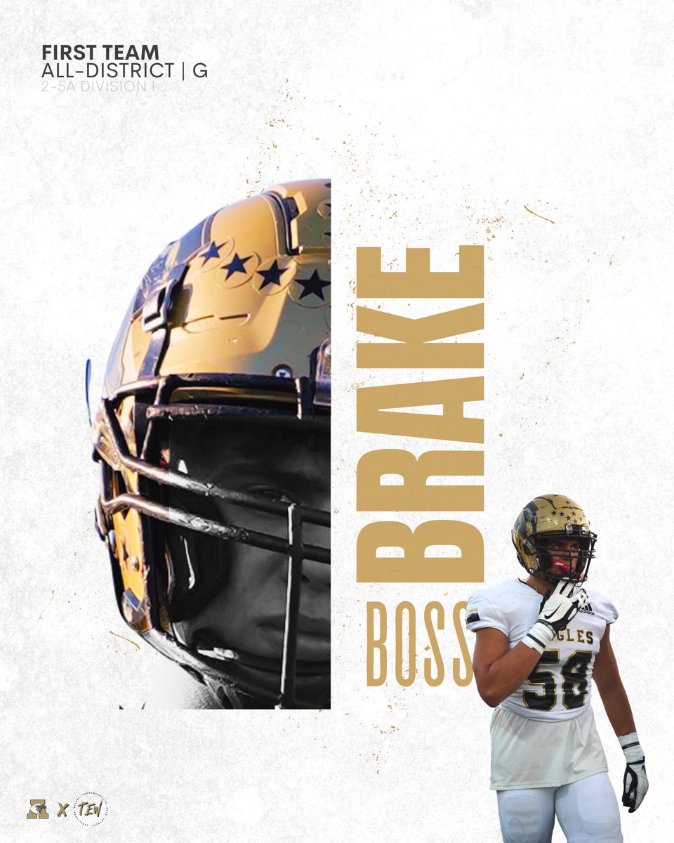2023 District 2-5A First Team All-District Boss Brake | G | 58 #BetterNeverRests🚫 | #TEW