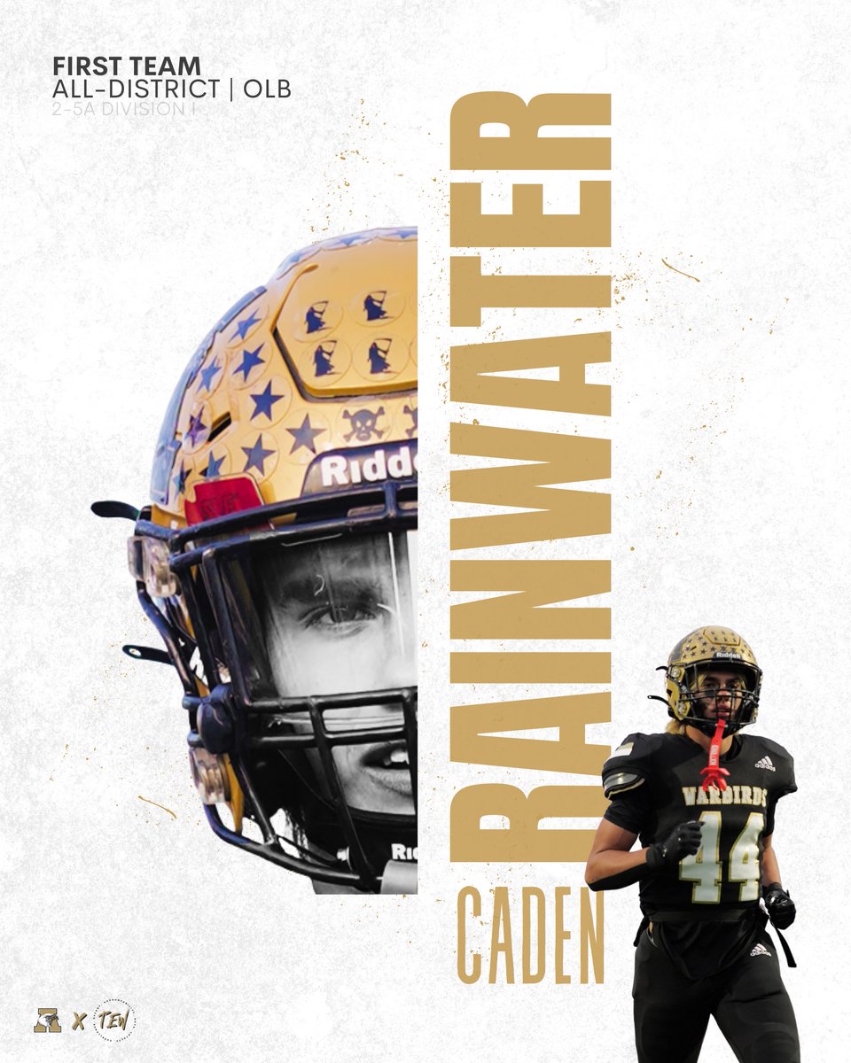 2023 District 2-5A

First Team All-District

Caden Rainwater | OLB | 44

#BetterNeverRests🚫 | #TEW
