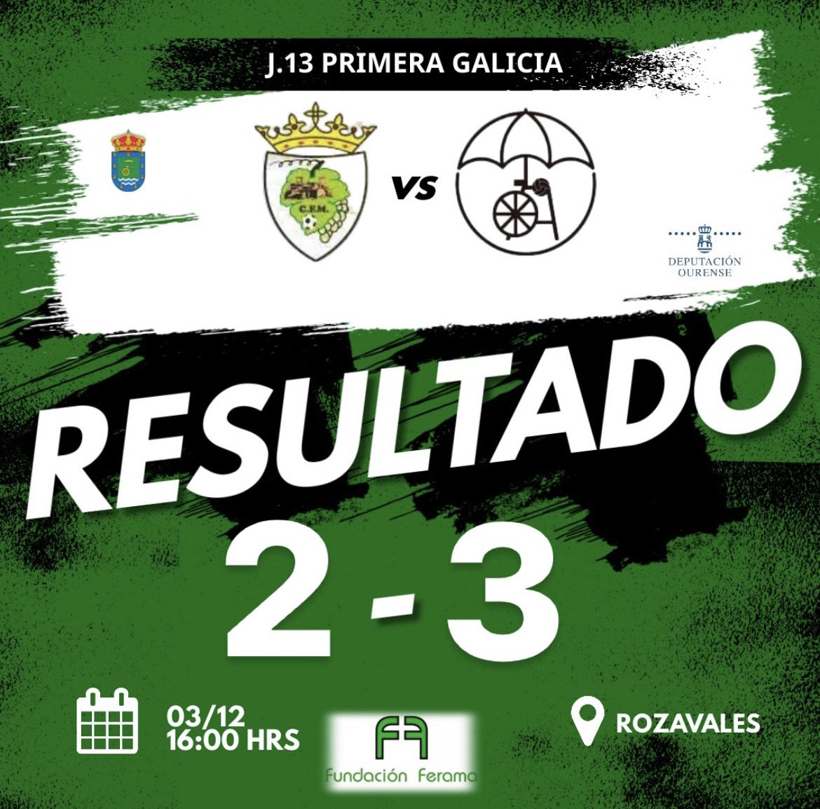 Monterrei CF 2-3 SD Nogueira