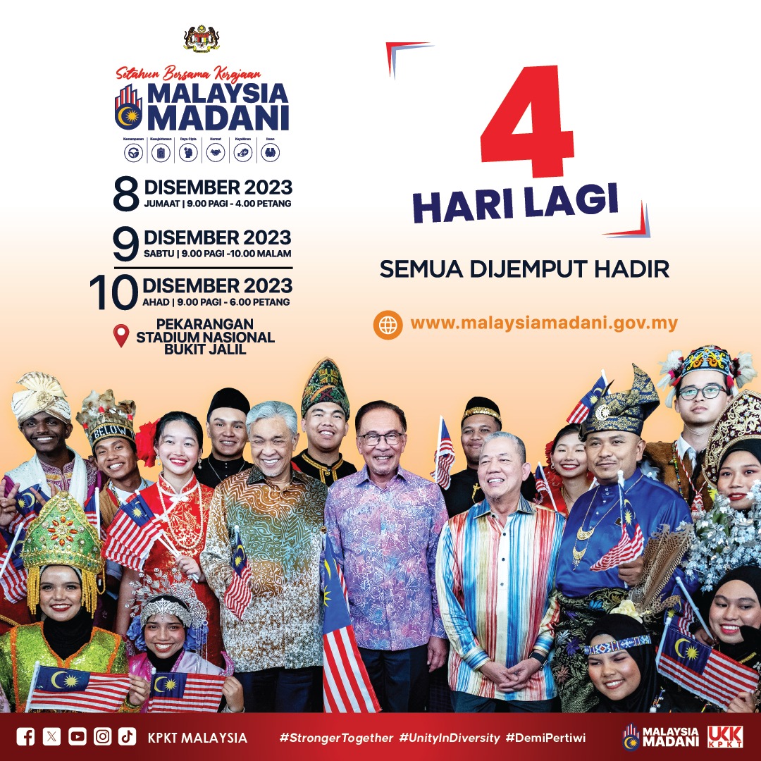 [[ 4 HARI LAGI ]] Nantikan Program Setahun Bersama Kerajaan MADANI 2023 yang penuh kemeriahan pada 8 hingga 10 Disember 2023, Jumaat hingga Ahad ini bertempat di Pekarangan Stadium Nasional Bukit Jalil. Semua Dijemput Hadir ! #MalaysiaMadani #SetahunBersamaKerajaanMADANI