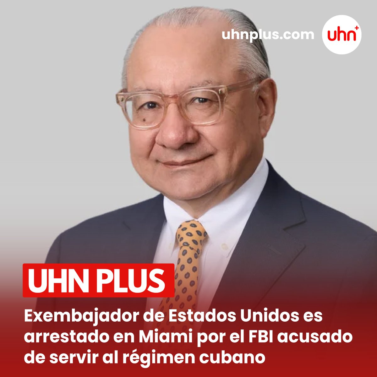🇺🇸 | URGENTE: Victor Manuel Rocha, exembajador de Estados Unidos en Bolivia, fue arrestado en Miami tras una extensa investigación del FBI. Se le acusa de servir secretamente como agente del régimen cubano, según fuentes de Associated Press.