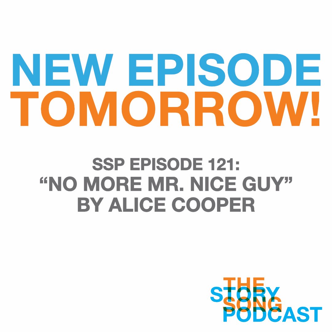 NEW EPISODE TOMORROW!

SSP Episode 121 — “No More Mr. Nice Guy” by Alice Cooper — will be available tomorrow.

Subscribe for free or follow THE STORY SONG PODCAST wherever you listen to podcasts to get new episodes as soon as they’re released!

tr.ee/U2uEM_2UJ9