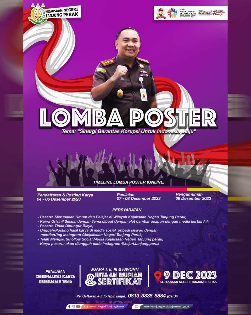 KejaksaanRI's tweet photo. Info Daerah
LOMBA POSTER
β¨Halo #SobatAdhyaksa khususnya yang berada di wilayah Hukum Kejaksaan Negeri Tanjung Perak, ada kabar gembira bagi kalian yang memiliki kreatifitas dibidang desain visual.
LOMBA POSTER dengan tema "Sinergi Berantas Korupsi Untuk Indonesia Maju" https://t.co/epeFpj1y01