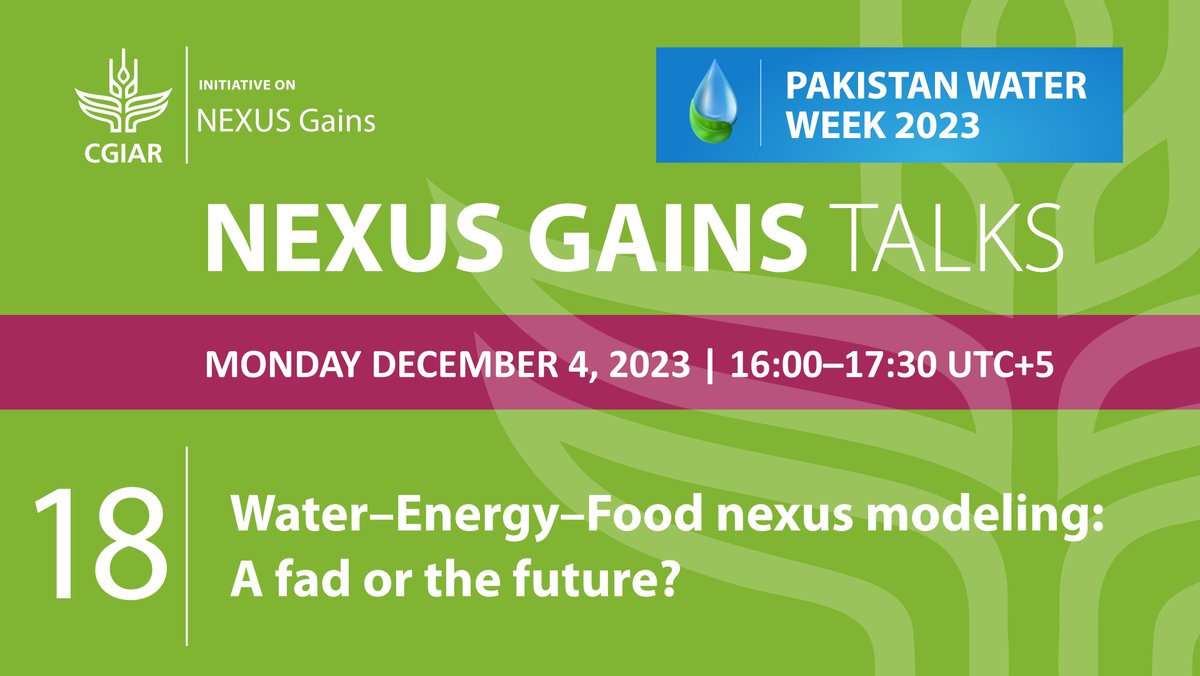 CGIARenviro's tweet photo. Don’t miss out on the latest @CGIAR #NEXUSGainsInitiative talk today on #WEFnexus modeling, as part of #PakistanWaterWeek💧
Covering:
📄 country case studies
🗣️ how to best integrate science with policymaking
🤝 enhancing collaboration
Register now: https://t.co/npB3CyJboO https://t.co/t3VucuGhpA