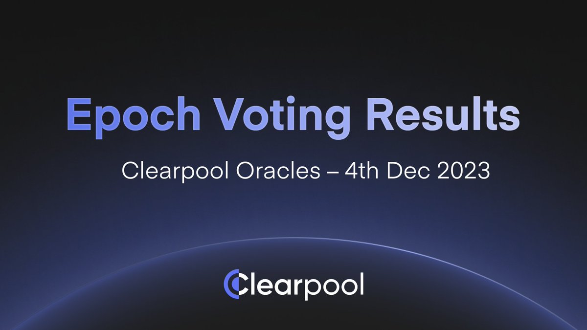 ClearpoolFin's tweet photo. 🗳 We are pleased to present the results of the #ClearpoolOracle📷 voting round, which ended on 1st of Dec 2023, and implemented on the 4th of Dec 2023.
The votes from each Oracle are public and included in the report.
View results
https://t.co/jWXCEsHySC
Thanks to all the Oracles for their votes!
@ambergroup_io, @Auros_global, #AzureTide, @folkvangtrading, @Hex_Trust, @RyzeLabs, @wintermute_t, @M11Credit, @ApolloCryptoAu, @CredoraPlatform, @BCW_llc, @SkynetTrading_, @idlefinance
$CPOOL #DeFi #Staking