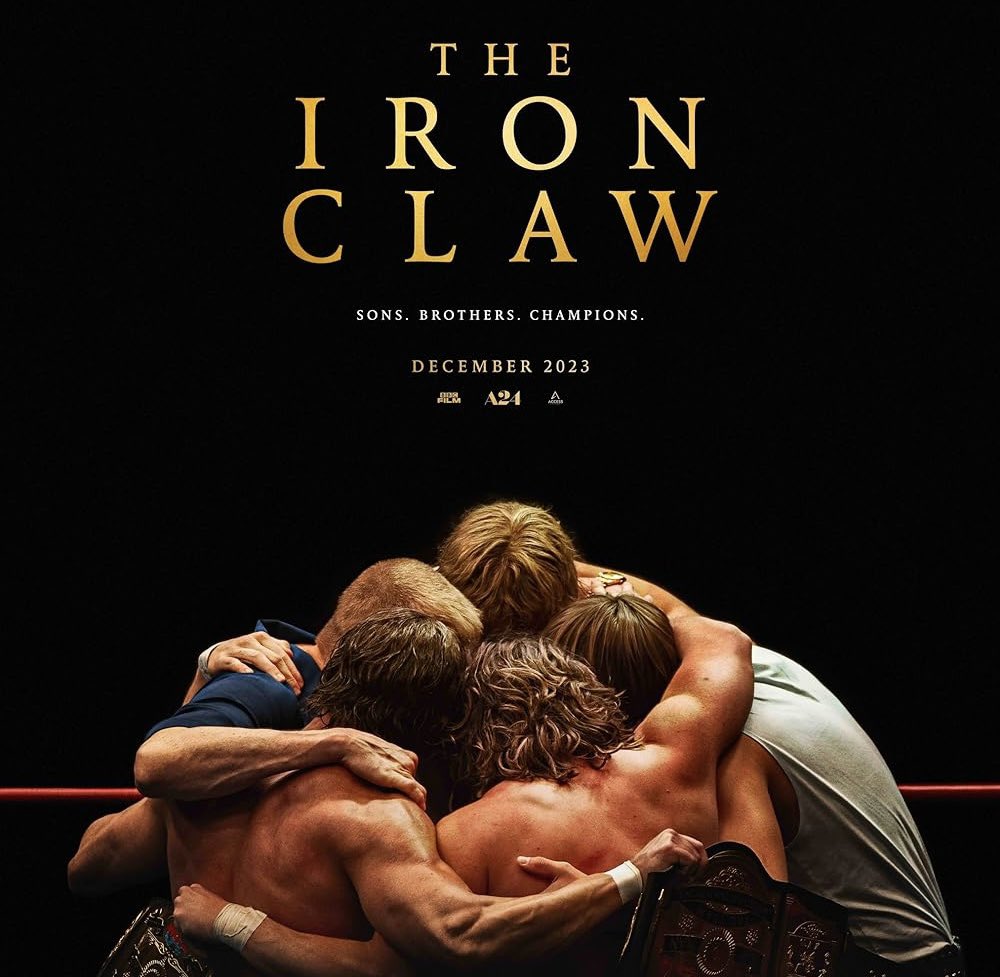 THE IRON CLAW is an emotional smackdown that you all aren’t ready for.