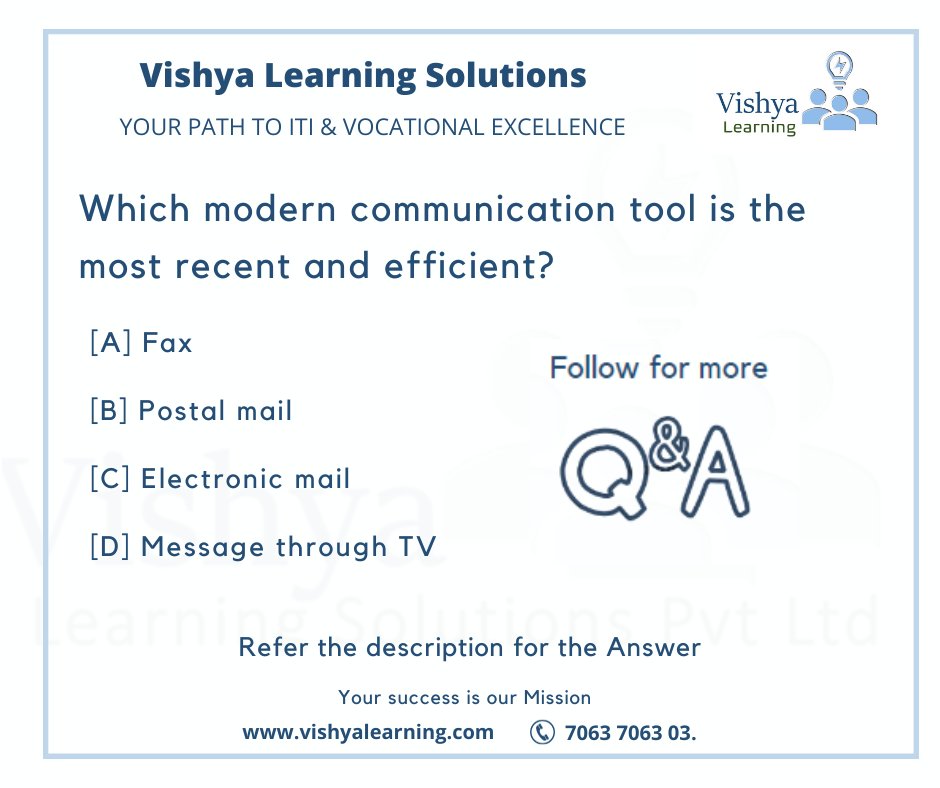 Which modern communication tool is the most recent and efficient? 

Ans: C

Refer: vishyalearning.com for more Q & A 
 
#CommunicationTools #TeamCollaboration #vishya #vishyalearning #Hyderabad #govtiti #iti #itiswell