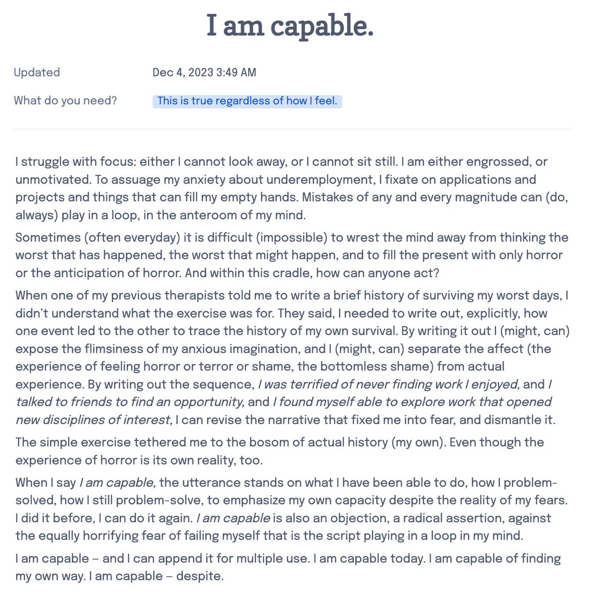 proj_affirm's tweet photo. 'I am capable' is a radical assertion against the horrifying fear of failing myself that is the script playing in a loop in my mind. I am capable today. I am capable — despite.

📒 https://t.co/UGNwJ8tygP

#AffirmationsForQuietAnxiousWomen #WomensMonth2023 #affirmations https://t.co/gUimLLmNa8