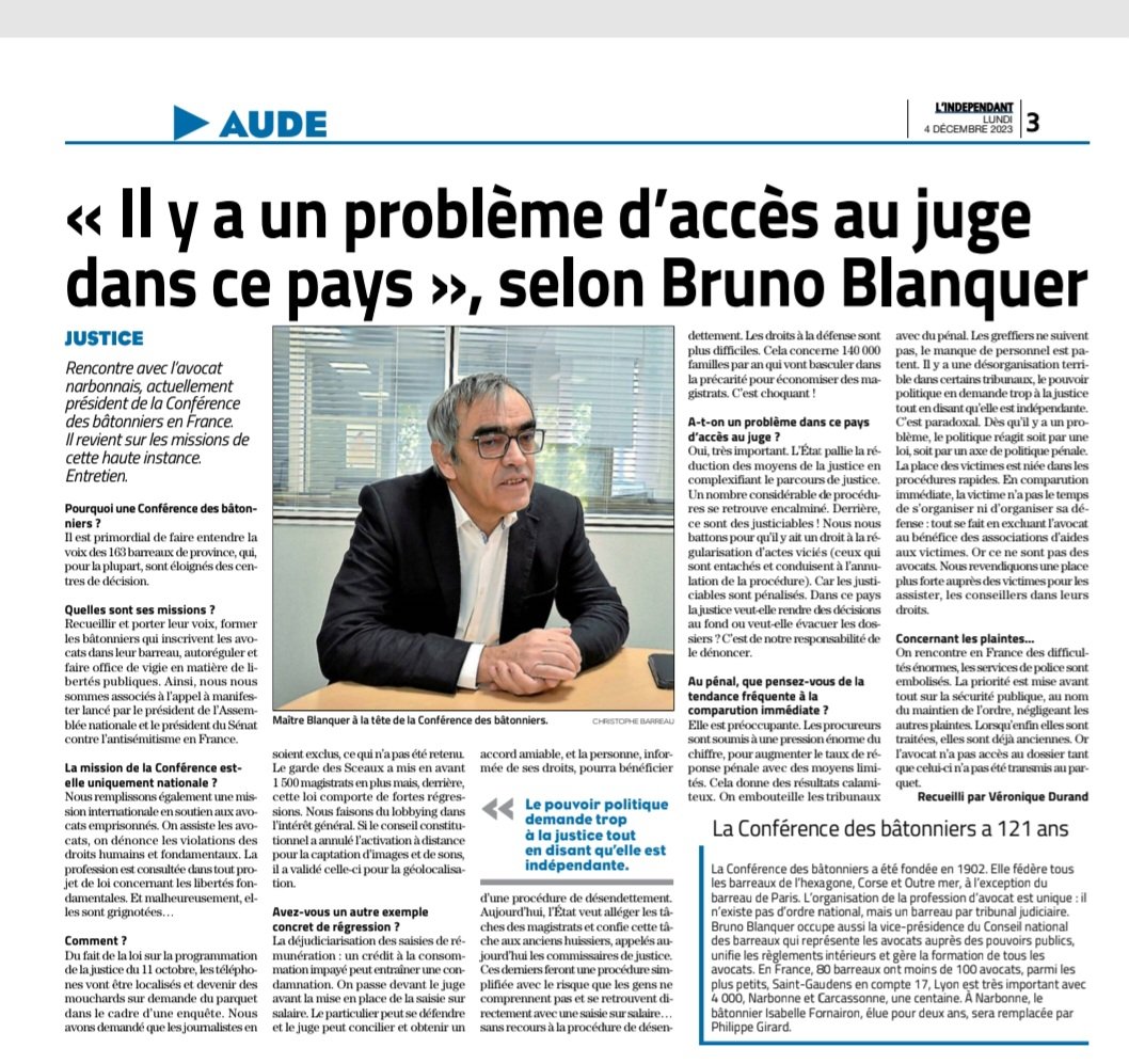 "IL Y A UNE PROBLÈME D'ACCÈS AU JUGE DANS CE PAYS"
<a href="/BrunoBlanquer/">Bruno Blanquer</a> président de la <a href="/Conf_Batonniers/">ConférenceBâtonniers</a>, met en avant nombre des difficultés existantes tant au civil qu'au pénal ainsi que celles nouvellement créées, dans une interview pour le quotidien régional <a href="/lindependant/">L'Indépendant</a>.