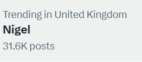 Nigel is trending in the UK. Not going to click.

When I was a boy, we Nigels had Nigel Mansell, Nigel Planer and Nigel Tufnell to cite when folk said all Nigels were tosspots. Which they did often.

Now look at us.

Might be easier if I changed my name to Adolf Savile.