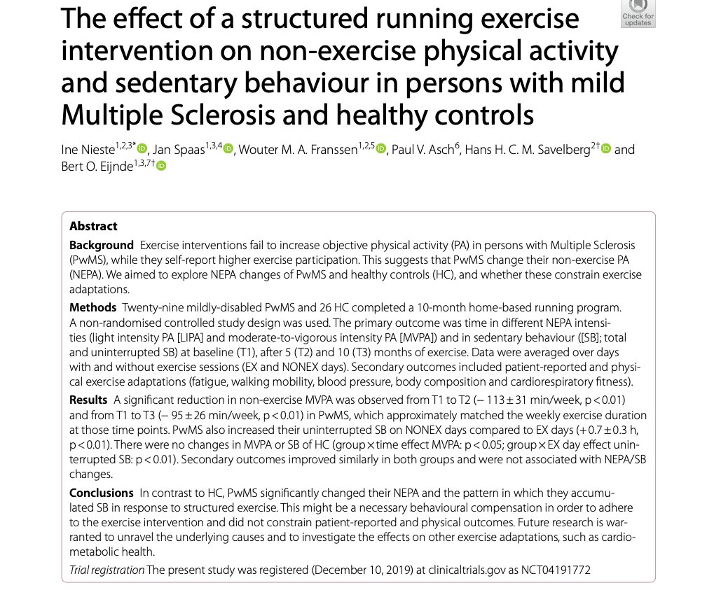 NEW PAPER 2 - 29: Nieste et al. The effect of a running exercise intervention on non-exercise physical activity and sedentary behaviour in persons with multiple sclerosis Read open access @: jassb.biomedcentral.com/articles @IneNieste @janspaas @FranssenWouter_ @hanshcms @bertopteijnde