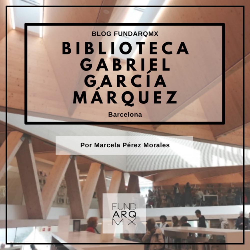 fundarqmx's tweet photo. No te pierdas nuestro nuevo artículo en el #blogfundarqmx, sobre "La Biblioteca Gabriel García Márquez" en Barcelona.

Escrito por Marcela Pérez Morales.

Blog Fundarq: https://t.co/gskf2j6s7Y https://t.co/MIpW895bbr